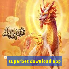 superbet download app